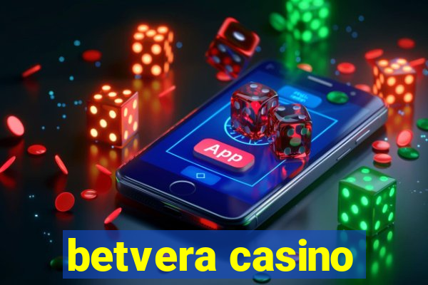 betvera casino